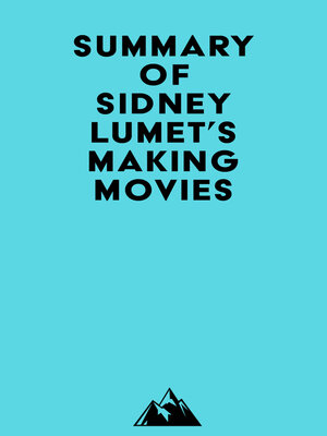 cover image of Summary of Sidney Lumet's Making Movies